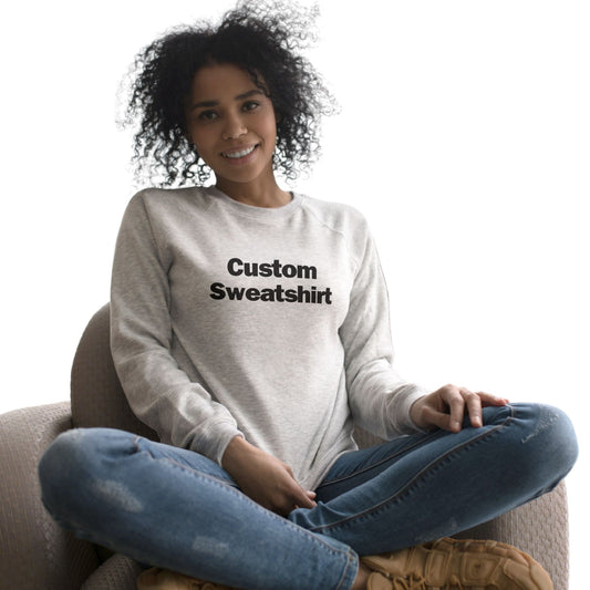Custom Sweatshirt Order