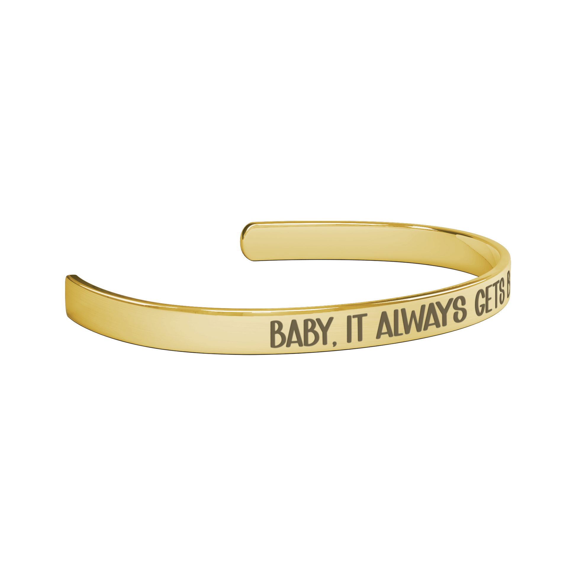 Baby_It_Always_Gets_Better_Stackin_Sel_Gold_Transparent_06_Mockup.png